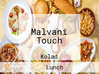 Malvani Touch