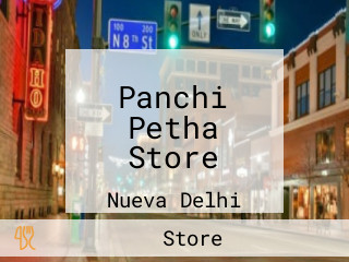 Panchi Petha Store