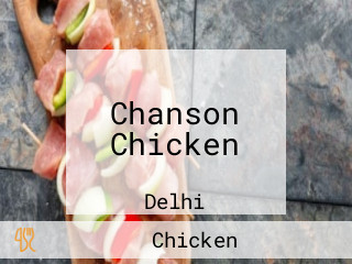 Chanson Chicken