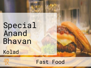 Special Anand Bhavan