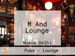 M And Lounge