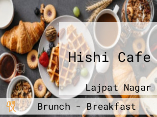 Hishi Cafe