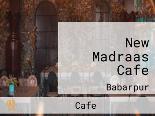 New Madraas Cafe