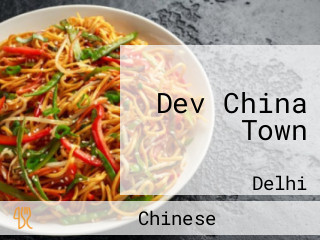 Dev China Town
