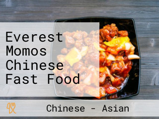 Everest Momos Chinese Fast Food