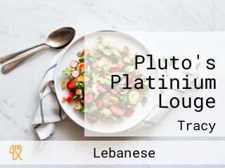 Pluto's Platinium Louge