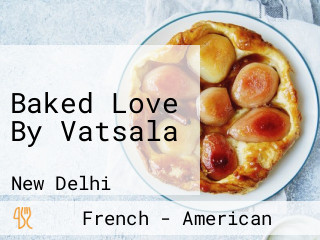 Baked Love By Vatsala