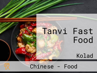 Tanvi Fast Food
