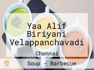 Yaa Alif Biriyani Velappanchavadi