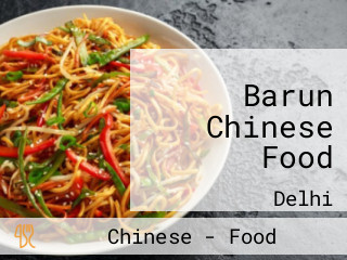 Barun Chinese Food