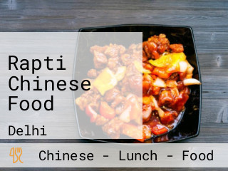 Rapti Chinese Food