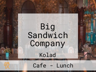 Big Sandwich Company