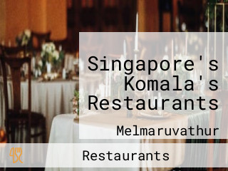 Singapore's Komala's Restaurants