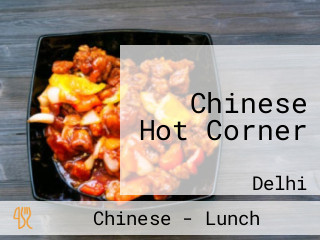 Chinese Hot Corner