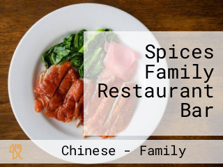 Spices Family Restaurant Bar