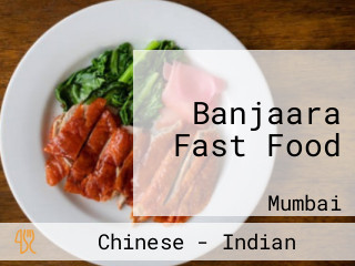 Banjaara Fast Food