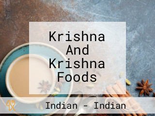 Krishna And Krishna Foods