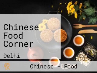 Chinese Food Corner