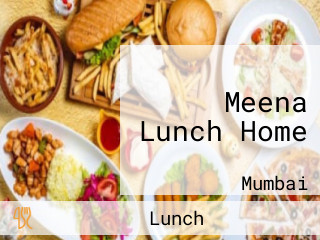 Meena Lunch Home