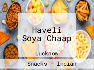 Haveli Soya Chaap