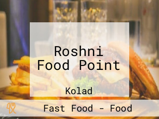 Roshni Food Point