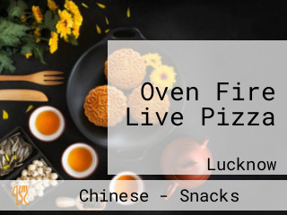 Oven Fire Live Pizza