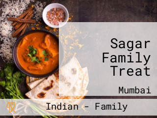 Sagar Family Treat
