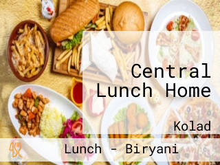 Central Lunch Home