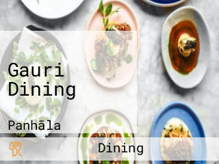 Gauri Dining