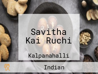 Savitha Kai Ruchi