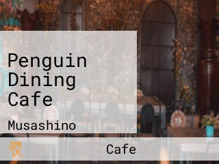 Penguin Dining Cafe