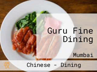 Guru Fine Dining