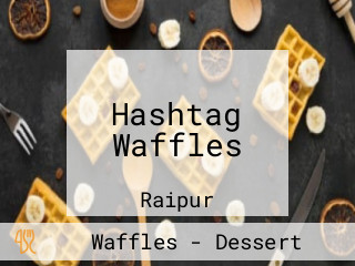 Hashtag Waffles