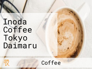 Inoda Coffee Tokyo Daimaru