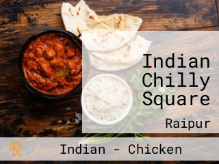 Indian Chilly Square
