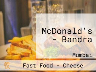 McDonald's - Bandra