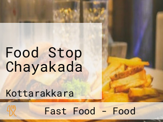 Food Stop Chayakada