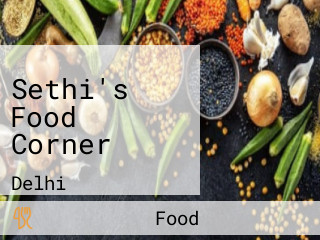 Sethi's Food Corner