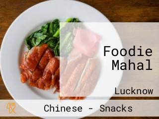 Foodie Mahal