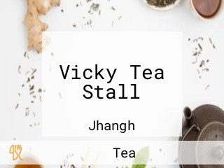 Vicky Tea Stall