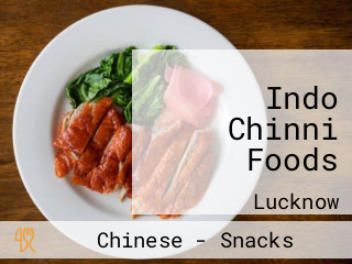 Indo Chinni Foods