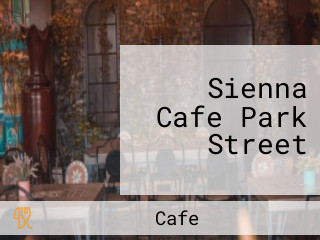 Sienna Cafe Park Street