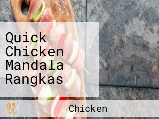 Quick Chicken Mandala Rangkas