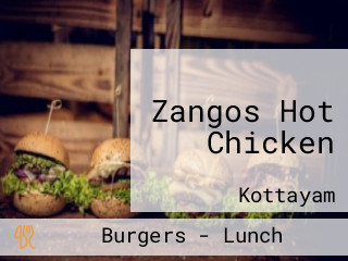 Zangos Hot Chicken