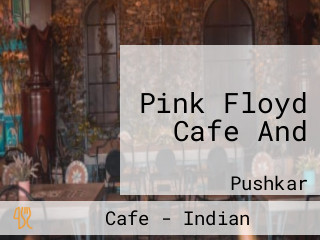 Pink Floyd Cafe And