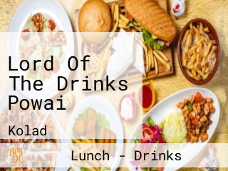 Lord Of The Drinks Powai