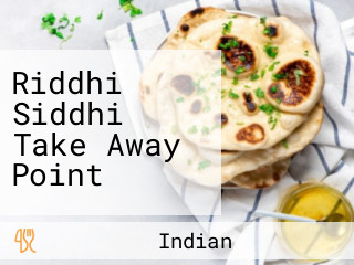 Riddhi Siddhi Take Away Point