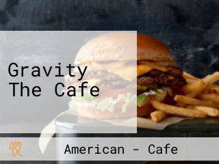 Gravity The Cafe