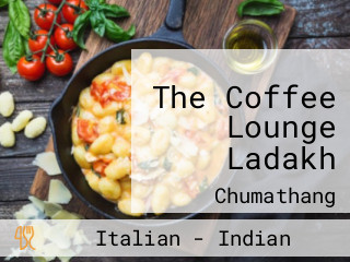 The Coffee Lounge Ladakh