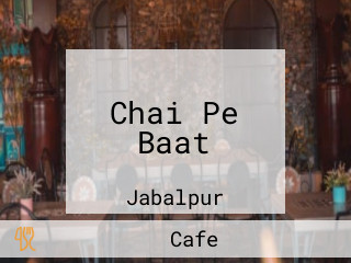 Chai Pe Baat